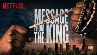 Message from the King Se Message from the King på Netflix