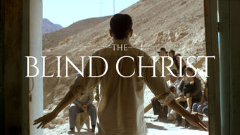 The Blind Christ Se The Blind Christ på Netflix
