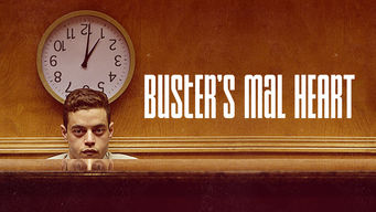 Buster’s Mal Heart Se Buster’s Mal Heart på Netflix