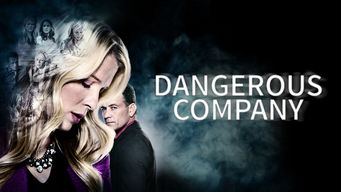 Dangerous Company Se Dangerous Company på Netflix