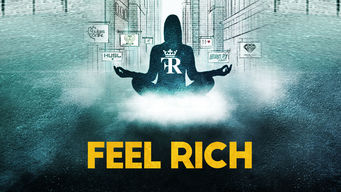 Feel Rich Se Feel Rich på Netflix
