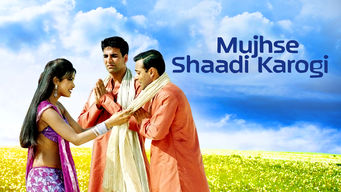Mujhse Shaadi Karogi Se Mujhse Shaadi Karogi på Netflix
