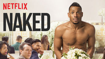 Naked Naked på Netflix