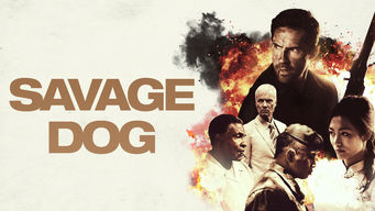 Savage Dog Savage Dog på Netflix