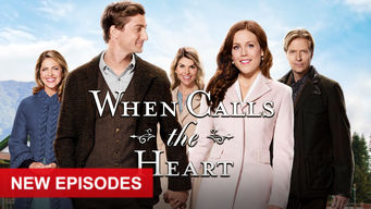 When Calls the Heart Se When Calls the Heart på Netflix