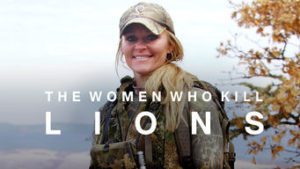 The Women Who Kill Lions