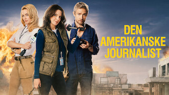 Den amerikanske journalist Den amerikanske journalist på Netflix