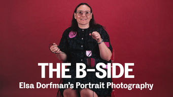 The B-Side: Elsa Dorfman’s Portrait Photography Se The B-Side: Elsa Dorfman’s Portrait Photography på Netflix