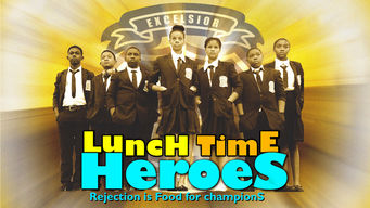 Lunch Time Heroes Se Lunch Time Heroes på Netflix