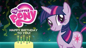 My Little Pony: Happy Birthday to You!