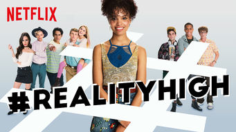 #Realityhigh Se #Realityhigh på Netflix