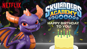 Skylanders Academy: Happy Birthday to You! Skylanders Academy: Happy Birthday to You! på Netflix