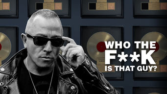 Who the F**K is that Guy Se Who the F**K is that Guy på Netflix