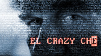 El Crazy Che El Crazy Che på Netflix