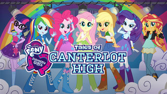 Equestria Girls: Tales of Canterlot High Se Equestria Girls: Tales of Canterlot High på Netflix