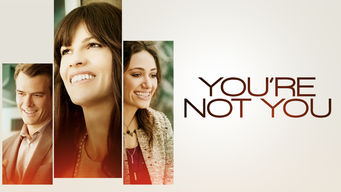 You’re Not You You’re Not You på Netflix
