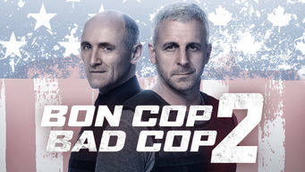 Bon Cop, Bad Cop 2 Bon Cop, Bad Cop 2 på Netflix