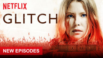 Glitch Se Glitch på Netflix