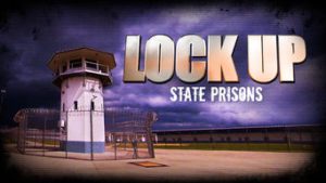 Lockup: State Prisons