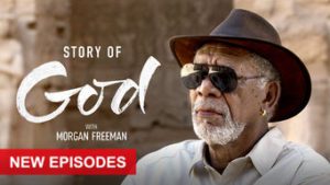 The Story of God with Morgan Freeman