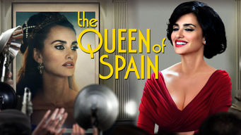 The Queen of Spain Se The Queen of Spain på Netflix
