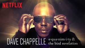 Dave Chappelle: Equanimity & The Bird Revelation