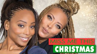 Miss Me This Christmas Se Miss Me This Christmas på Netflix
