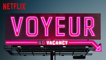 Voyeur Se Voyeur på Netflix