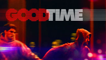 Good Time Se Good Time på Netflix