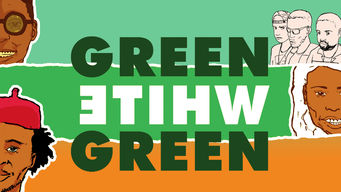 Green White Green Se Green White Green på Netflix