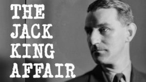 The Jack King Affair