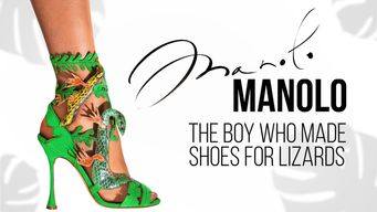 Manolo: The Boy Who Made Shoes for Lizards Se Manolo: The Boy Who Made Shoes for Lizards på Netflix