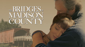 The Bridges of Madison County Se The Bridges of Madison County på Netflix