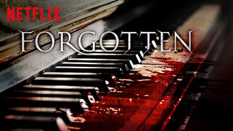 Forgotten Se Forgotten på Netflix