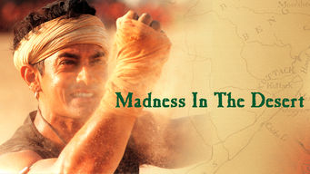 Madness in the Desert Se Madness in the Desert på Netflix