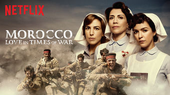 Morocco: Love in Times of War Se Morocco: Love in Times of War på Netflix
