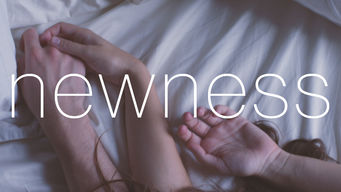 Newness Newness på Netflix