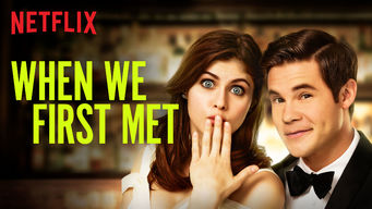 When We First Met Se When We First Met på Netflix