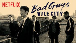 Bad Guys: Vile City