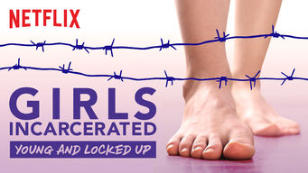 Girls Incarcerated Se Girls Incarcerated på Netflix
