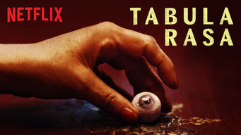 Tabula Rasa Se Tabula Rasa på Netflix
