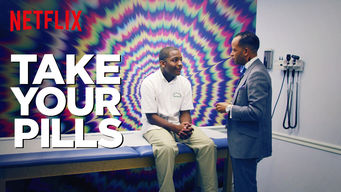 Take Your Pills Se Take Your Pills på Netflix