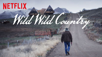 Wild Wild Country Wild Wild Country på Netflix