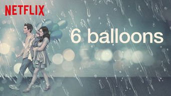 6 Balloons 6 Balloons på Netflix