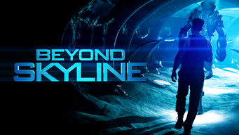 Beyond Skyline Se Beyond Skyline på Netflix