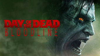 Day of the Dead: Bloodline Se Day of the Dead: Bloodline på Netflix