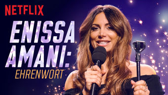 Enissa Amani: Ehrenwort Se Enissa Amani: Ehrenwort på Netflix