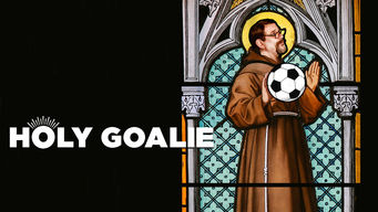 Holy Goalie Holy Goalie på Netflix
