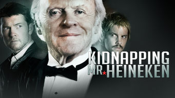 Kidnapping Mr. Heineken Kidnapping Mr. Heineken på Netflix