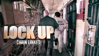 Lockup: Chain Linked Se Lockup: Chain Linked på Netflix